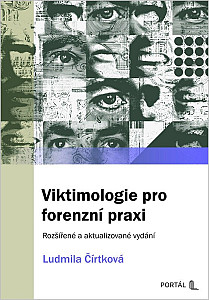 Viktimologie pro forenzní praxi