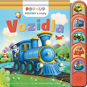 Vozidla (POP-UP obrázky a zvuky)