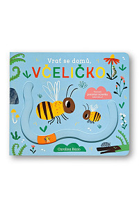 Vrať se domů, včeličko