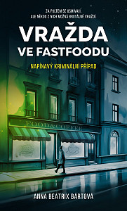 Vražda ve fastfoodu