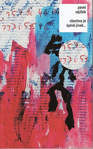 Všechno je úplně jinak...