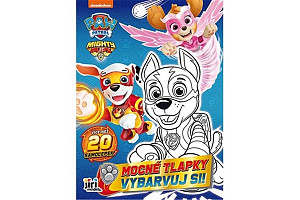 Vybarvuj si! Tlapková patrola Mocné tlapky