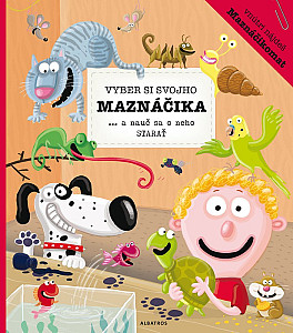 Vyber si svojho maznáčika a nauč sa o neho starať