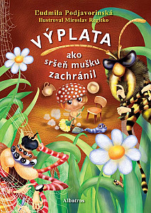 Výplata: Ako sršeň mušku zachránil