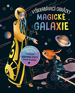 Vyškrabávací obrázky: Magické galaxie