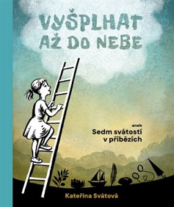 Vyšplhat až do nebe