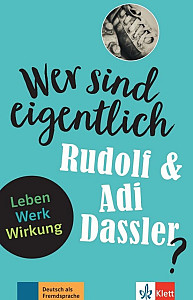 Wer sind eigentlich - Die Brüder Dassler? (A2- B1) - Buch + MP3 allango.net