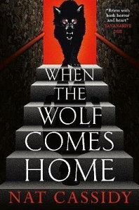When the Wolf Comes Home