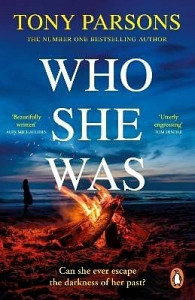 Who She Was: The addictive new psychological thriller from the no.1 bestselling author...can you guess the twist?
