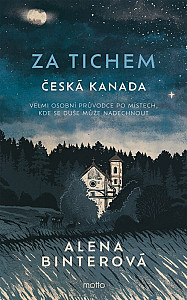 Za tichem - Česká Kanada