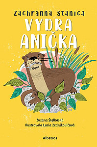 Záchranná stanica: Vydra Anička