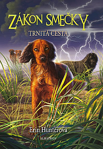 Zákon smečky (4) - Trnitá cesta