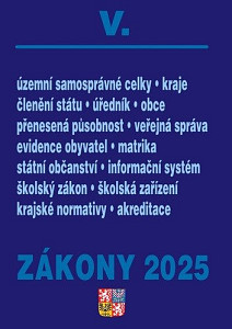 Zákony V 2025 Veřejná správa, Školství - Školství, Územní celky a členění státu, Obce, Kraje