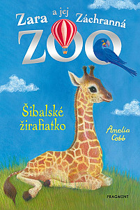 Zara a jej Záchranná zoo - Šibalské žirafiatko