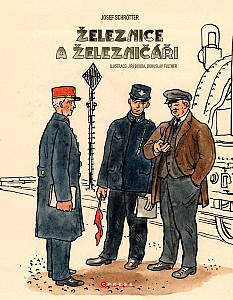 Železnice a železničáři