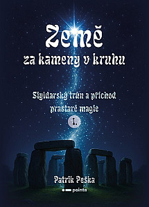 Země za kameny v kruhu