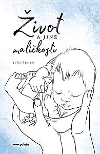 Život a jiné maličkosti