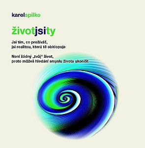 Život jsi ty