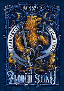 Zloději stínu – Tajemství dračích mečů