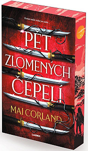 Zlomené čepele: Pět zlomených čepelí - kniha první