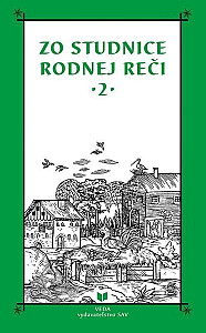 Zo studnice rodnej reči 2 (slovensky)