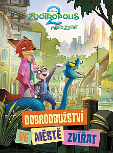 Zootropolis 2 - Dobrodružství ve Městě zvířat