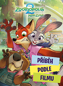 Zootropolis 2 - Příběh podle filmu