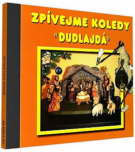 Zpívejme koledy - Dudlajda - 1 CD