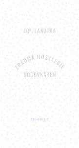 Zrádná nostalgie sodovkáren