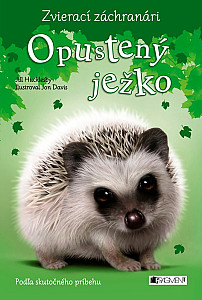 Zvierací záchranári – Opustený ježko