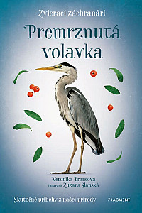 Zvierací záchranári - Premrznutá volavka