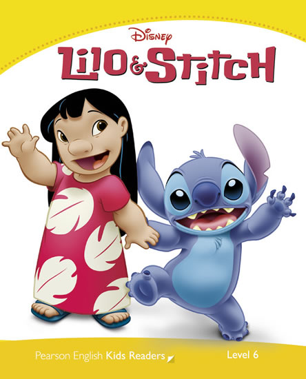 Pearson English Kids Readers: Level 6 / Lilo and Stitch (DISNEY)