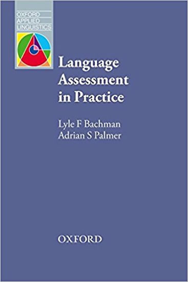 Oxford Applied Linguistics Language Assessment in Practice