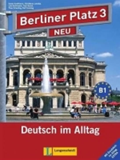 Berliner Platz 3 Neu (B1) – L/AB + 2CD Alltag Extra