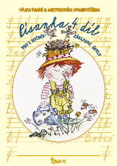 Písanka pro 1. ročník základní školy (4. díl)