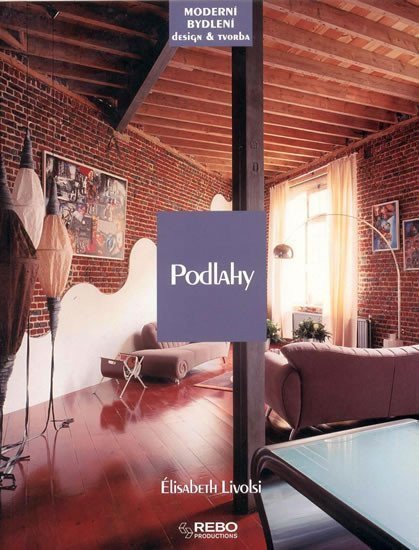 Podlahy - Moderní bydlení a design a tvorba