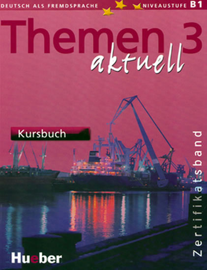 Themen aktuell 3: Zertifikatsband: Kursbuch
