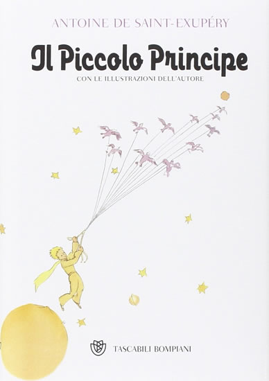Il Piccolo Principe: Edizione illustrata
