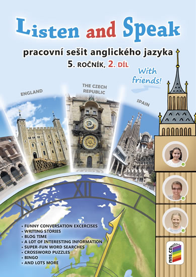 Listen and Speak With Friends! 2. díl pracovní sešit