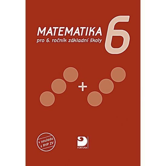 Matematika pro 6. ročník ZŠ, učebnice