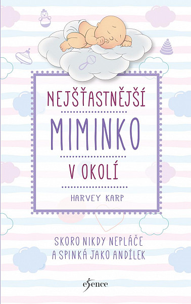 Nejšťastnější miminko v okolí