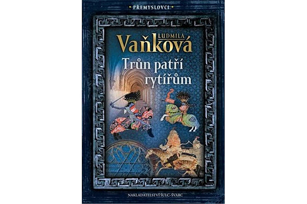 Přemyslovci 3 - Trůn patří rytířům