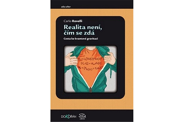 Realita není, čím se zdá - Cesta ke kvantové gravitaci