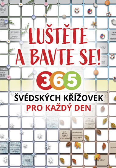 Luštěte a bavte se!