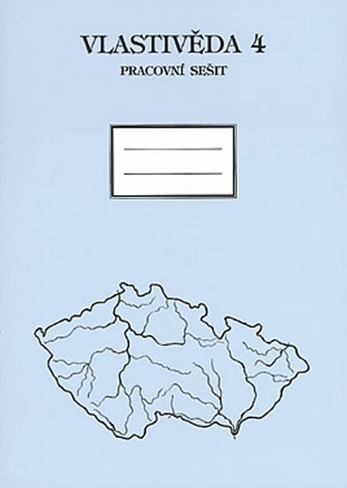 Vlastivěda pro 4. ročník ZŠ - Pracovní sešit