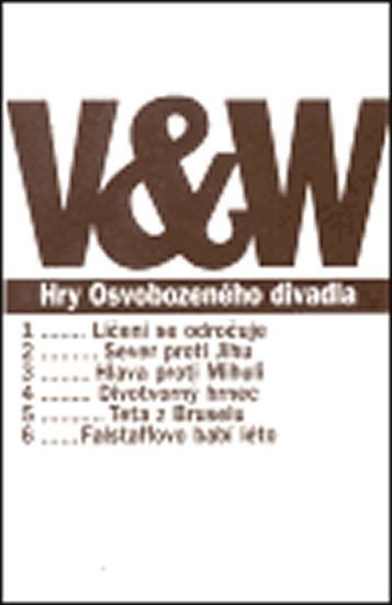 Hry Osvobozeného divadla - 4. svazek