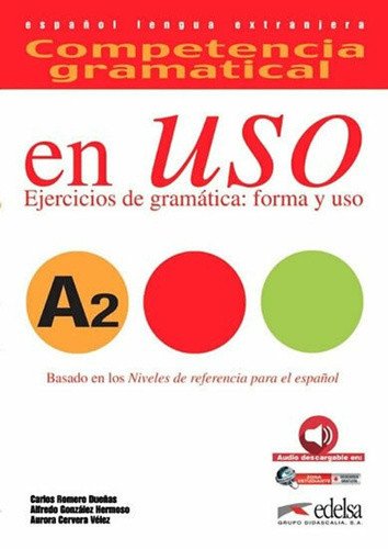Competencia gramatical en Uso A2
