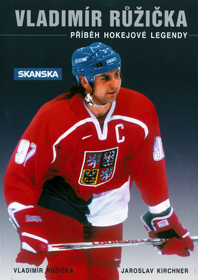 Vladimír Růžička - Příběh hokejové legen