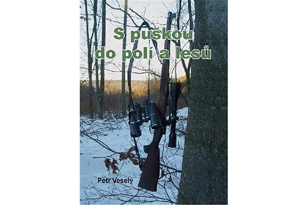 S puškou do polí a lesů
