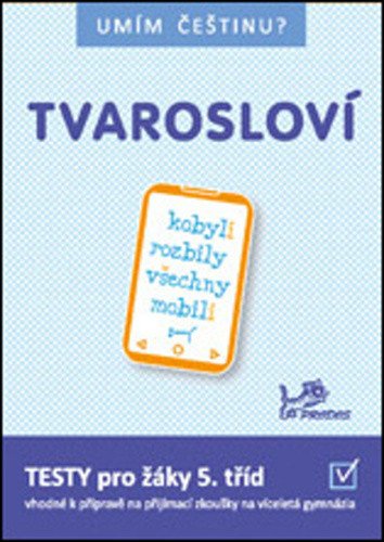 Umím češtinu? – Tvarosloví 5